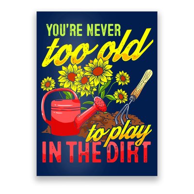 Funny Gardening Plants Gardener Gift Poster
