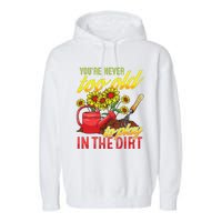 Funny Gardening Plants Gardener Gift Garment-Dyed Fleece Hoodie