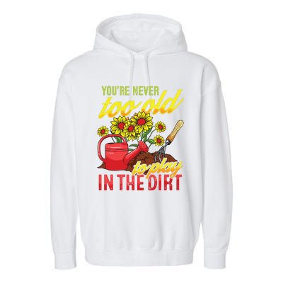 Funny Gardening Plants Gardener Gift Garment-Dyed Fleece Hoodie