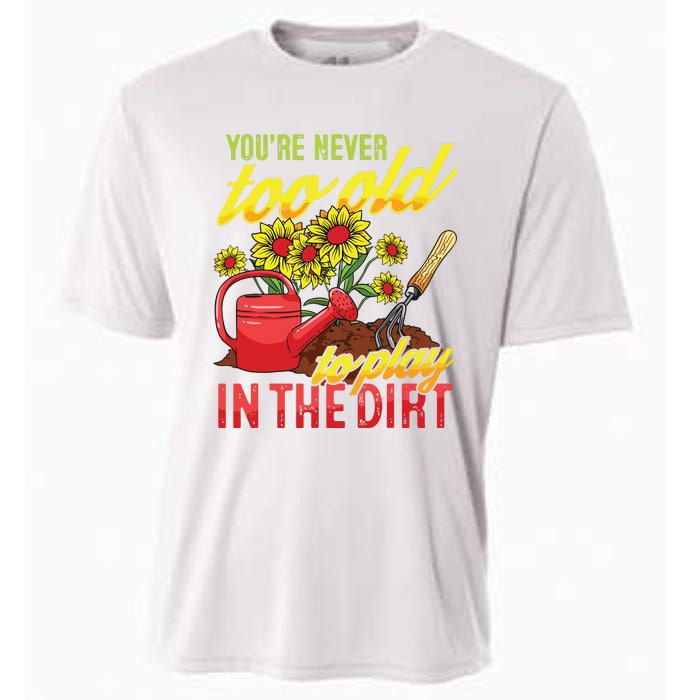 Funny Gardening Plants Gardener Gift Cooling Performance Crew T-Shirt