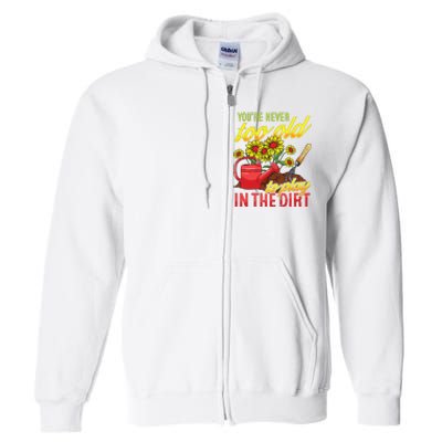 Funny Gardening Plants Gardener Gift Full Zip Hoodie