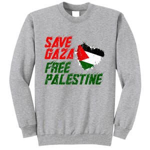 Free Gaza Palestine Flag Proud Palestine Save Gaza Tall Sweatshirt