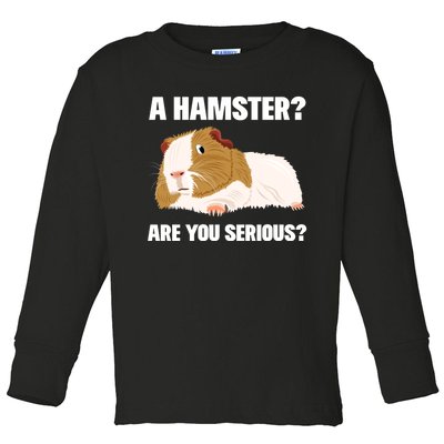 Funny Guinea Pig Not A Hamster Clothes Cavy Gift Guinea Pig Toddler Long Sleeve Shirt