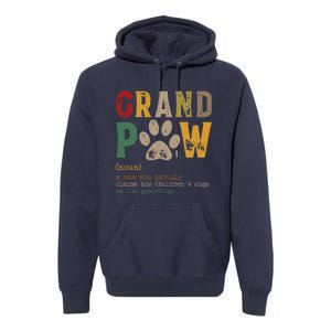 Funny Grand Paw Grandpa Dog Dad Definition Pawpa Fathers Day Premium Hoodie