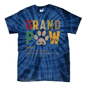 Funny Grand Paw Grandpa Dog Dad Definition Pawpa Fathers Day Tie-Dye T-Shirt