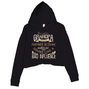 Funny Grandpa Partner In Crime Phrase Granddad Humor Crop Fleece Hoodie