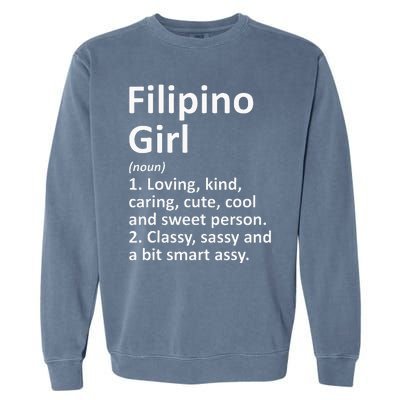 FILIPINO GIRL PHILIPPINES Gift Funny Country Roots Descent Garment-Dyed Sweatshirt