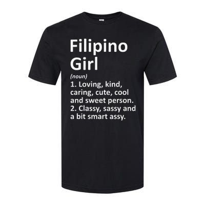 FILIPINO GIRL PHILIPPINES Gift Funny Country Roots Descent Softstyle CVC T-Shirt