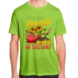 Funny Gardening Plants Gardener Gift Cute Gift Adult ChromaSoft Performance T-Shirt