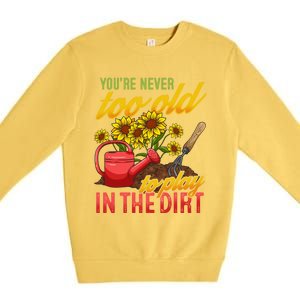 Funny Gardening Plants Gardener Gift Cute Gift Premium Crewneck Sweatshirt