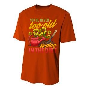 Funny Gardening Plants Gardener Gift Cute Gift Performance Sprint T-Shirt