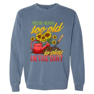 Funny Gardening Plants Gardener Gift Cute Gift Garment-Dyed Sweatshirt