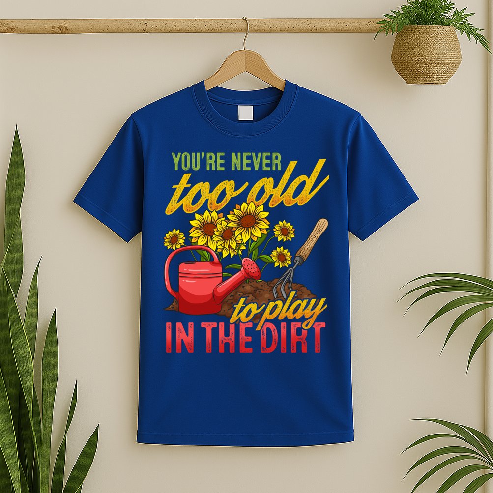 Funny Gardening Plants Gardener Gift Cute Gift T-Shirt