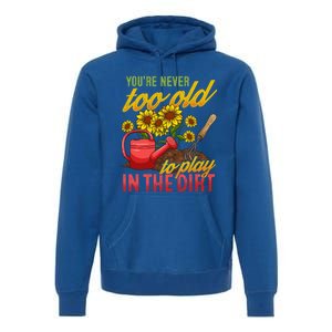 Funny Gardening Plants Gardener Gift Cute Gift Premium Hoodie