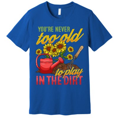 Funny Gardening Plants Gardener Gift Cute Gift Premium T-Shirt