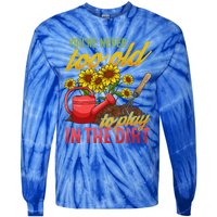 Funny Gardening Plants Gardener Gift Cute Gift Tie-Dye Long Sleeve Shirt