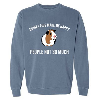 Funny Guinea Pig Gift Guinea Pig Tee Garment-Dyed Sweatshirt