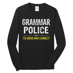 funny Grammar Police Costume Idea Tall Long Sleeve T-Shirt