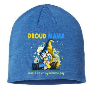 Family Gnome Proud Mama Down Syndrome Awareness T21 Gift Sustainable Beanie