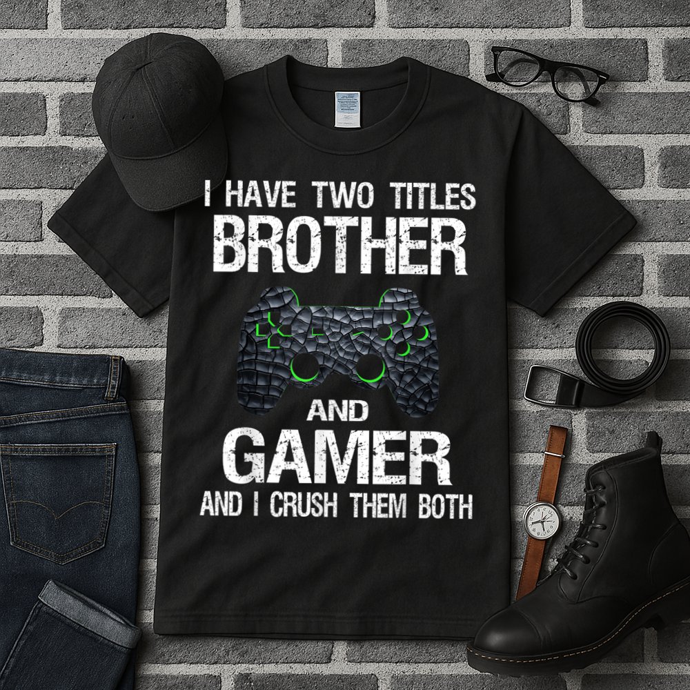 Funny Gamer Quote Video Games Gaming Boys Brother Teen Tall T-Shirt