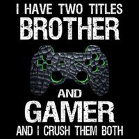 Funny Gamer Quote Video Games Gaming Boys Brother Teen 16 in Basic Backpack