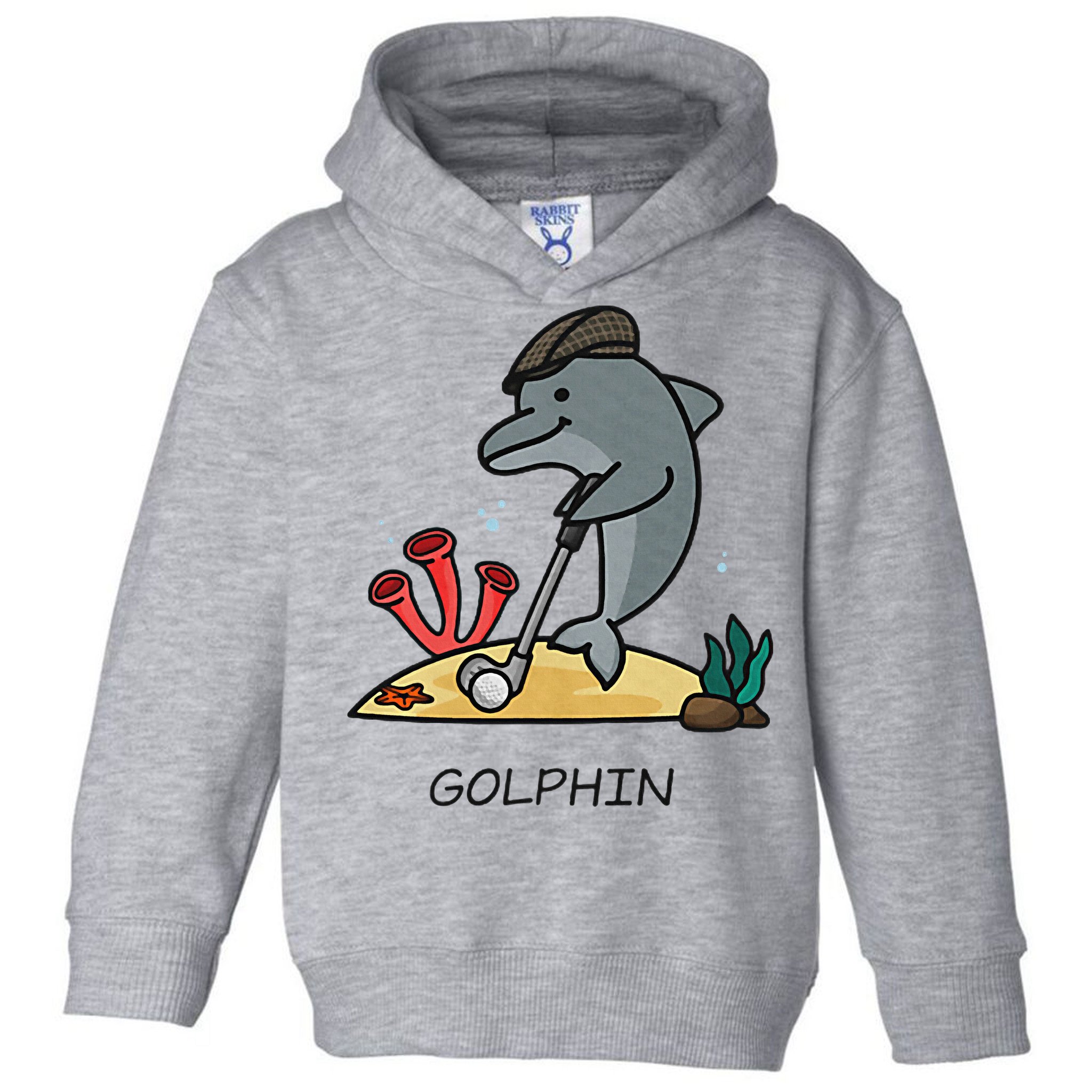 Funny Golphin Quote Golf Cool Dolphin Toddler Hoodie