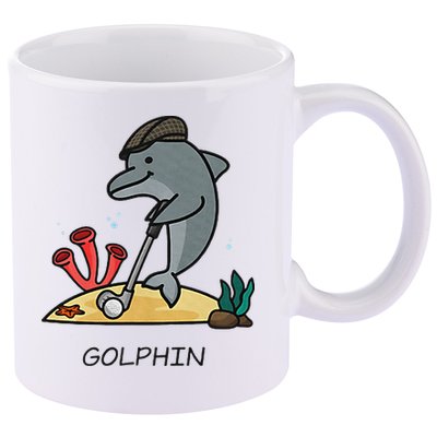 Funny Golphin Quote Golf Cool Dolphin 11oz C Handle Ceramic Mug