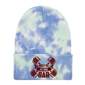 Funny Gym Quote Meet Me At The Bar Gift Tie Dye 12in Knit Beanie