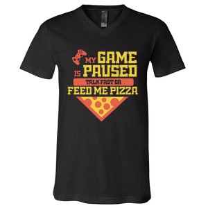 Funny Gamer Quote Outfit For A Lover Of Pizza And Videogames V-Neck T-Shirt