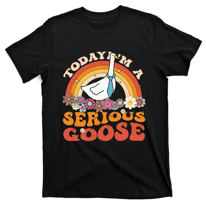 Funny Geese Quote Today IM A Serious Goose Women Cool T-Shirt