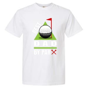 Funny Golf Quote Best Dad By Par Gift Garment-Dyed Heavyweight T-Shirt