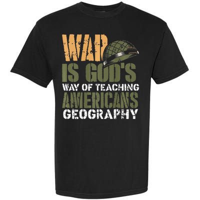 Funny Geography Quote Military Helmet Garment-Dyed Heavyweight T-Shirt