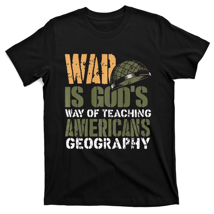 Funny Geography Quote Military Helmet T-Shirt