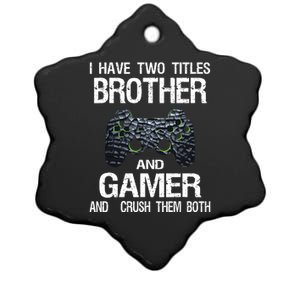 Funny Gamer Quote Video Games Gaming Boy Brother Teen Ceramic Star Ornament