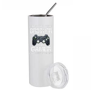 Funny Gamer Quote Video Games Gaming Boy Brother Teen Stainless Steel Tumbler