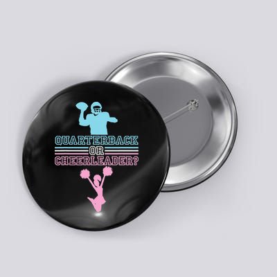 Football Gender Reveal Quarterback Or Cheerleader Button