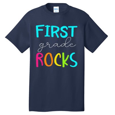 First Grade Rocks Team 1st Grade Teacher Tall T-Shirt