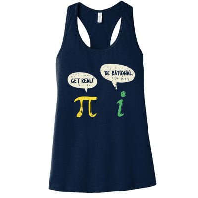 Funny Get Real Be Rational Pi Math Teacher Geek Gift Women's Racerback Tank