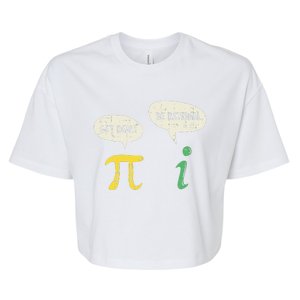 Funny Get Real Be Rational Pi Math Teacher Geek Gift Bella+Canvas Jersey Crop Tee