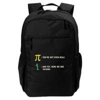 Funny Get Real Be Rational Pi Math Teacher Geek Sarcastic Daily Commute Backpack