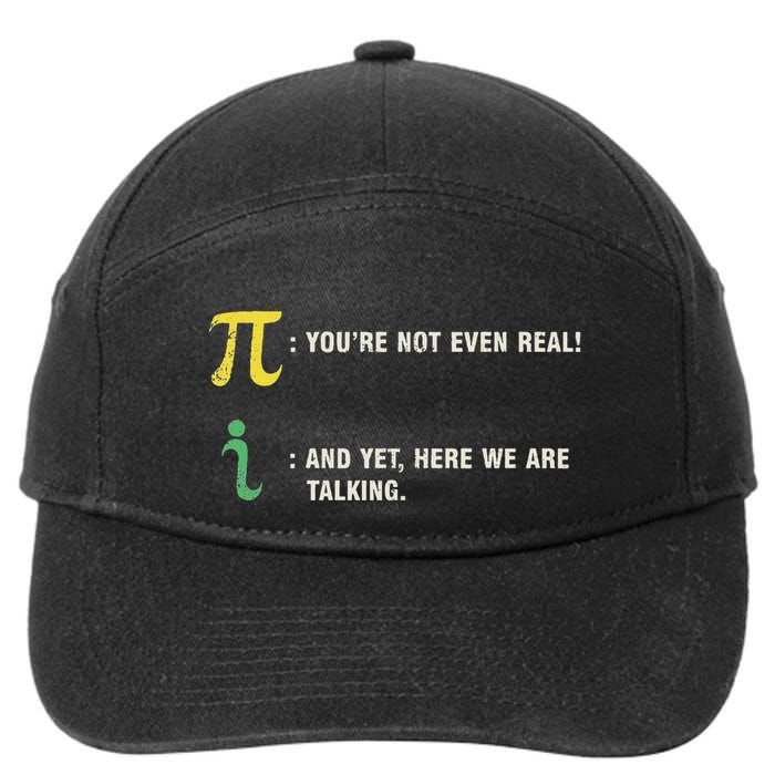 Funny Get Real Be Rational Pi Math Teacher Geek Sarcastic 7-Panel Snapback Hat