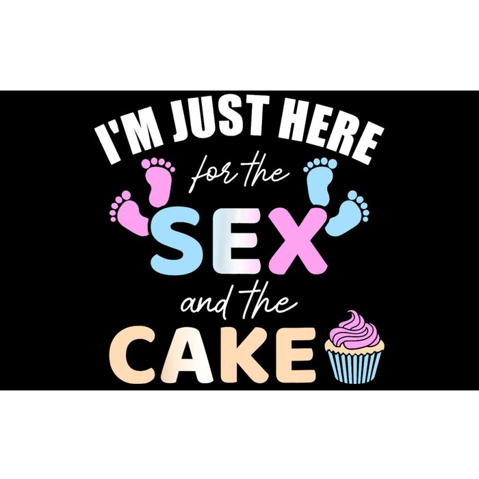 Funny gender reveal I'm here just for the sex and the cake Bumper Sticker