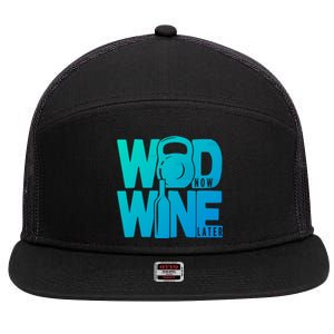 Funny Gym Rats Wod Now Wine Later Cute Gift 7 Panel Mesh Trucker Snapback Hat