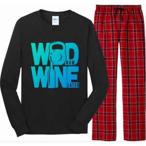 Funny Gym Rats Wod Now Wine Later Cute Gift Long Sleeve Pajama Set