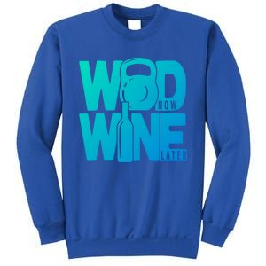 Funny Gym Rats Wod Now Wine Later Cute Gift Sweatshirt