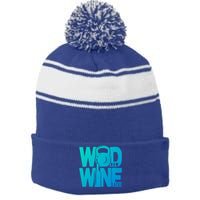 Funny Gym Rats Wod Now Wine Later Cute Gift Stripe Pom Pom Beanie