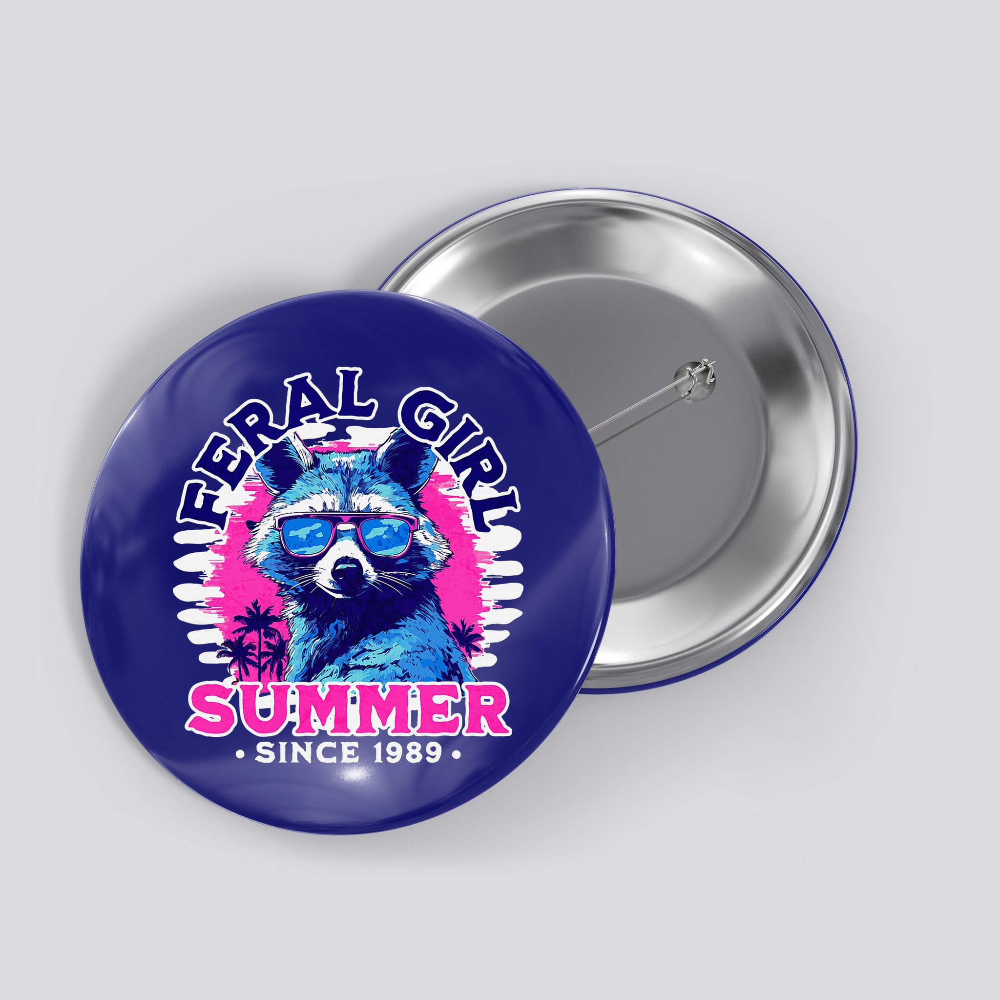 Feral Girl Racoon Summer Beach Sun Vibes Button