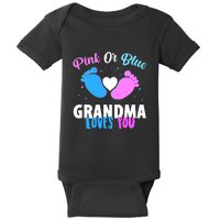 Funny Gender Reveal Party Pink Or Blue Grandma Loves You Baby Bodysuit