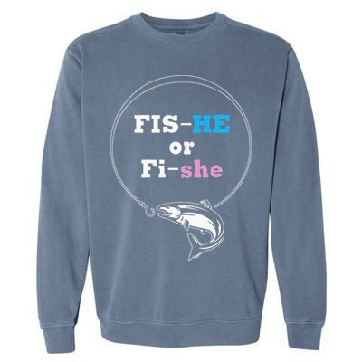 Fishing Gender Reveal Party Ideas Fishe Garment-Dyed Sweatshirt