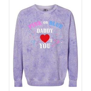 Funny Gender Reveal For Dad Gift Pink Or Blue Daddy Loves You Gift Colorblast Crewneck Sweatshirt